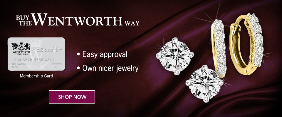 Buy/Shop Now The Wentworth Way, Easy approval, Own quality jewelry
